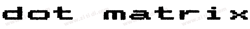 dot matrix bold字体转换